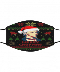 Merry Chopmas Frederick Chopin Ugly Christmas face mask