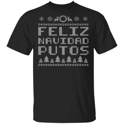 X-Mas Feliz Navidad Putos Ugly Christmas Sweater