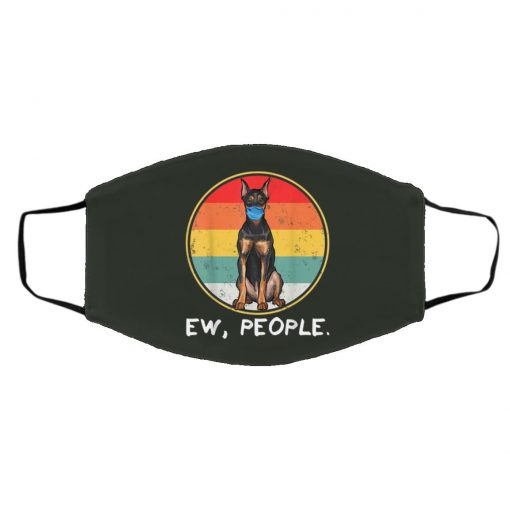 Ew People German Pinscher Dog Wearing Face Mask