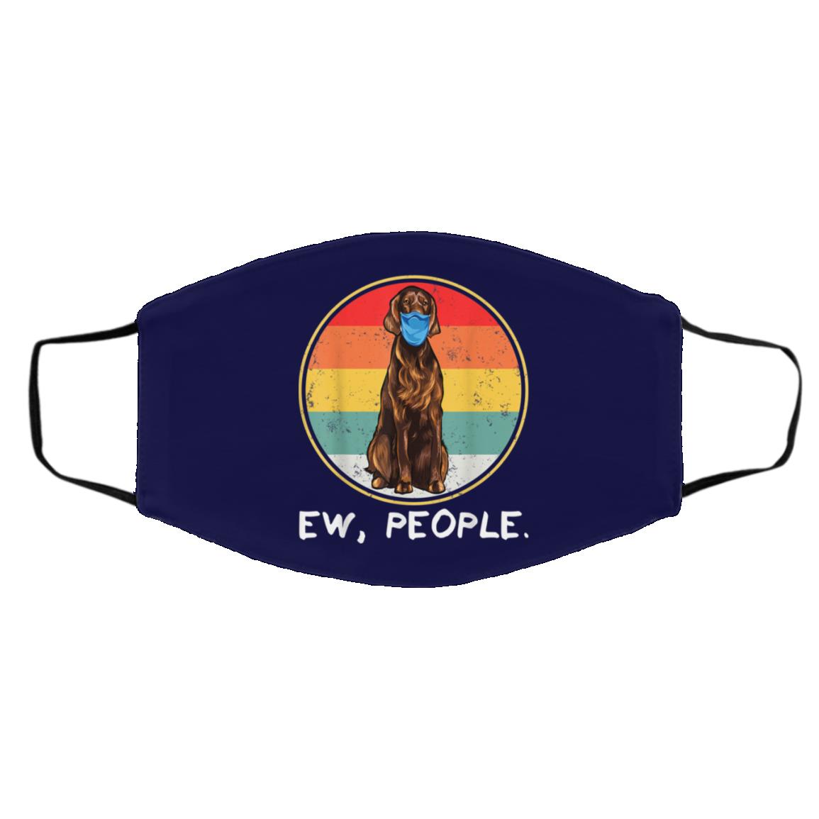 Ew People Irish Setter Dog Wearing Face Mask Q Finder Trending Design T Shirt