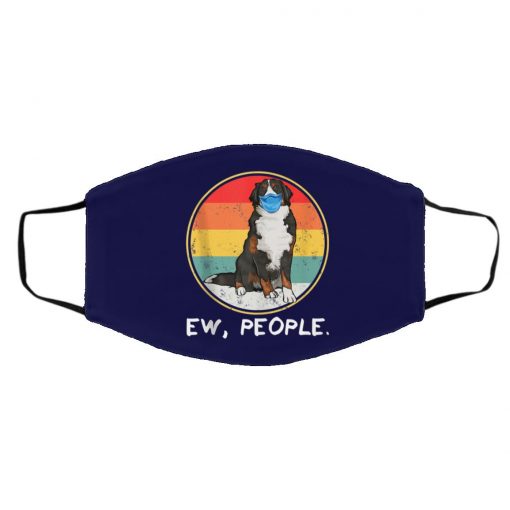 Ew People Bernese Mountain Dog Dog Wearing Face Mask