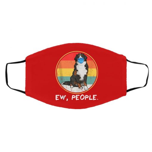 Ew People Bernese Mountain Dog Dog Wearing Face Mask