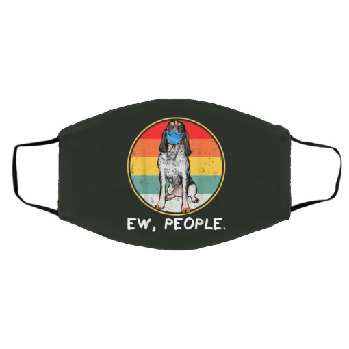 Ew People Bluetick Coonhound Dog Wearing Face Mask