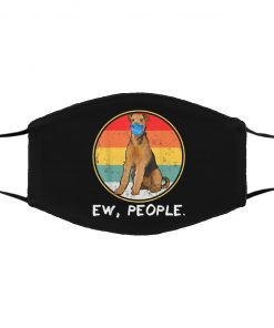 Ew People Airedale Terrier Dog Wearing Face Mask