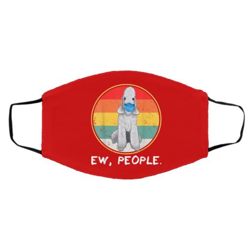 Ew People Bedlington Terrier Dog Wearing Face Mask