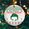 David Best Wishes Warmest Regards Decorative Christmas Ornament