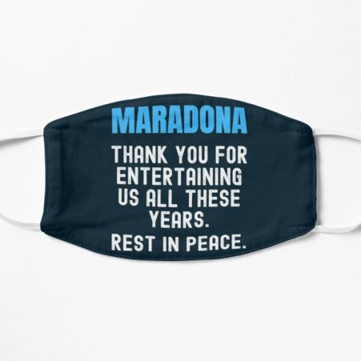 Maradona thank you for entertaining us all these years RIP Face mask