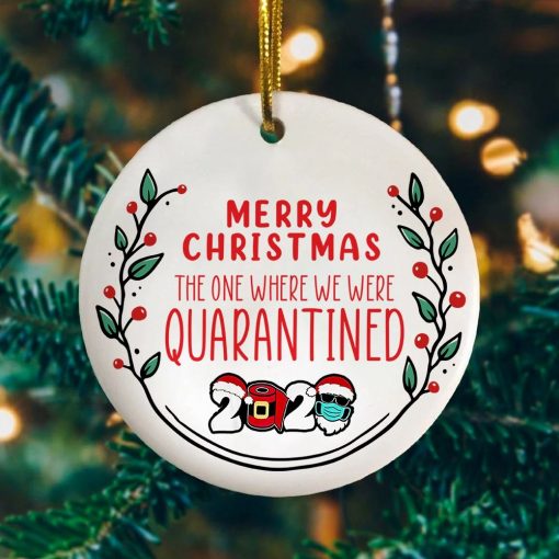 The One Where We Were Quarantined 2020 Decorative Christmas Ornament