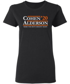 Cohen alderson 2020 make the mets amazin_ again Shirt