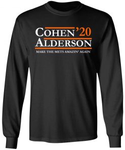 Cohen alderson 2020 make the mets amazin_ again Shirt