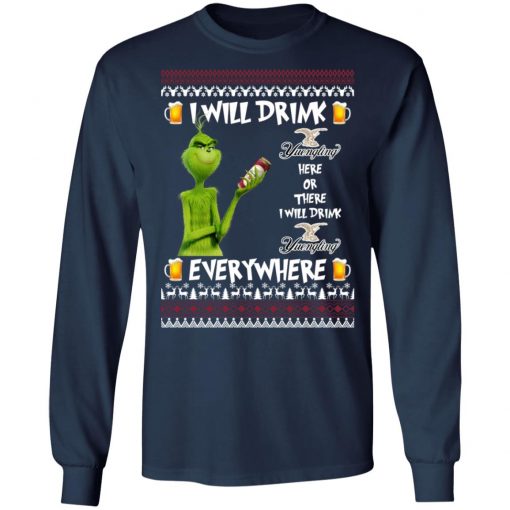 Grinch I Will Drink Yuengling Lager Here And There Everywhere Sweatshirt