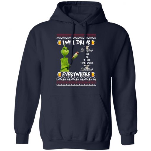 Grinch I Will Drink Yuengling Lager Here And There Everywhere Sweatshirt