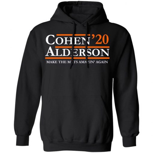 Cohen alderson 2020 make the mets amazin_ again Shirt