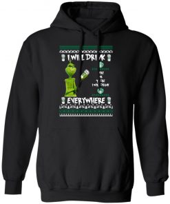 Grinch I Will Drink Starbucks Here And There Everywhere Sweatshirt