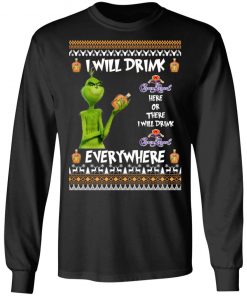 Grinch I Will Drink Crown Royal Here And There Everywhere Sweatshirt