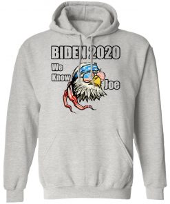 We Know Joe Biden Campaign Supporter Patriotic Eagle Shirt