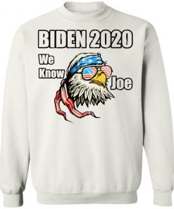 We Know Joe Biden Campaign Supporter Patriotic Eagle Shirt