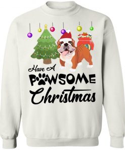 Have A Pawsome Christmas Bulldog shirt