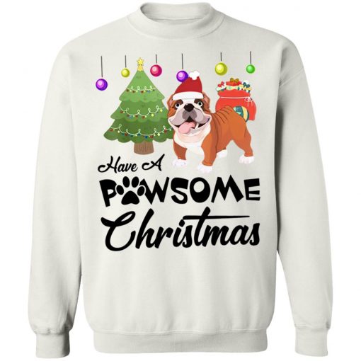 Have A Pawsome Christmas Bulldog shirt