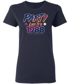 Party Like It’s 1988 Los Angeles T-Shirts