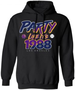 Party Like It’s 1988 Los Angeles T-Shirts