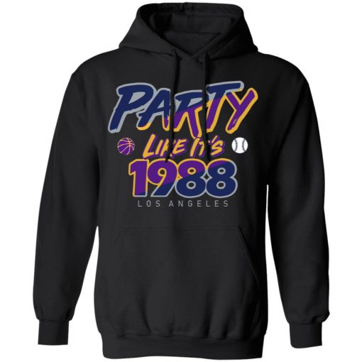 Party Like It’s 1988 Los Angeles T-Shirts