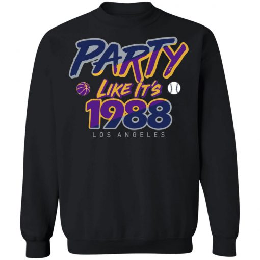 Party Like It’s 1988 Los Angeles T-Shirts