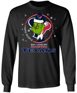I Hate People But I Love My Houston Texans Grinch Shirt