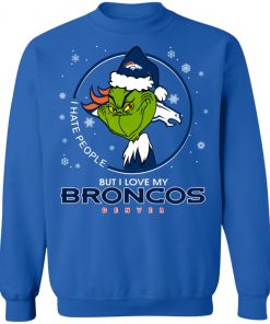 I Hate People But I Love My Denver Broncos Grinch Shirt