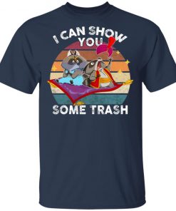 I Can Show You Some Trash Raccoon Possum Sweatshirt