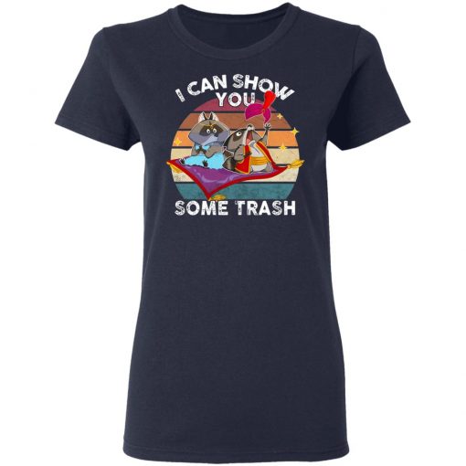 I Can Show You Some Trash Raccoon Possum Sweatshirt