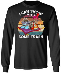 I Can Show You Some Trash Raccoon Possum Sweatshirt