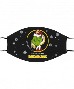 I Hate People But I Love My Washington Redskins Grinch Face Mask