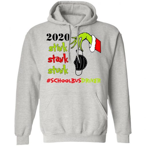 Grinch 2020 Stink Stank Stunk Christmas School Bus Driver T-Shirt