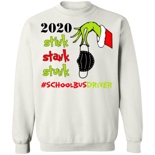 Grinch 2020 Stink Stank Stunk Christmas School Bus Driver T-Shirt