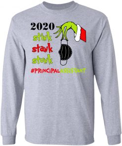 Grinch 2020 Stink Stank Stunk Christmas Principal Assistant T-Shirt