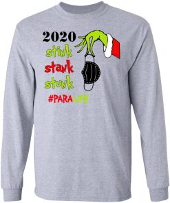 Grinch 2020 Stink Stank Stunk Christmas Para Life T-Shirt