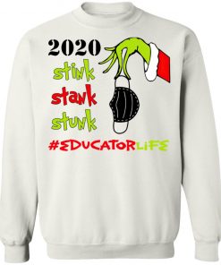 Grinch 2020 Stink Stank Stunk Christmas Educator Life T-Shirt