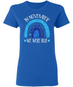 In November We Wear Blue Rainbow Diabetes Awareness Gifts T-Shirt