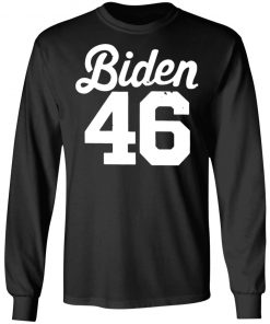 Biden 46 Shirt