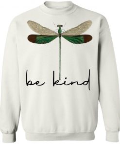 Dragonfly Be Kind Shirt