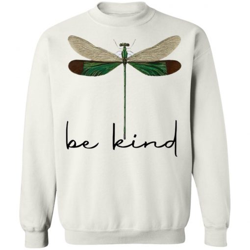 Dragonfly Be Kind Shirt