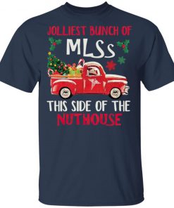 Jolliest Bunch Of Mlss This Side Of The Nuthouse Tree Christmas Sweatshirt, Hoodie