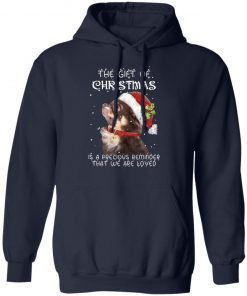 Chihuahua The Gift Of Christmas Is A Precious Reminder That We Are Loved Sweatshirt, Hoodie