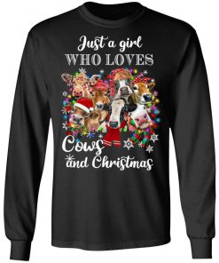 Just A Girl Who Loves Cows And Christmas Sweatshirt, Hoodie