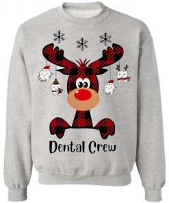 Reindeer Dispatcher Dental Crew Christmas Sweatshirt