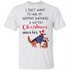 I Just Want To Hug My German Shepherd And Watch Christmas Movies Sweatshirt