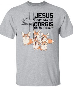 Jesus Is My Savior Corgis Are My Therapy Shirt