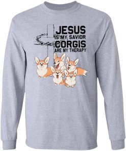 Jesus Is My Savior Corgis Are My Therapy Shirt