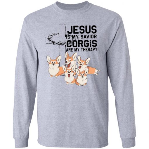 Jesus Is My Savior Corgis Are My Therapy Shirt